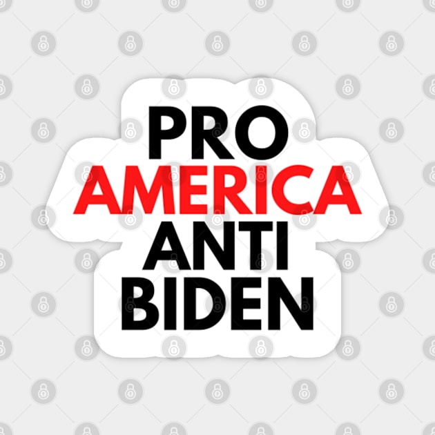 Pro America Anti Biden Magnet by Rebelion