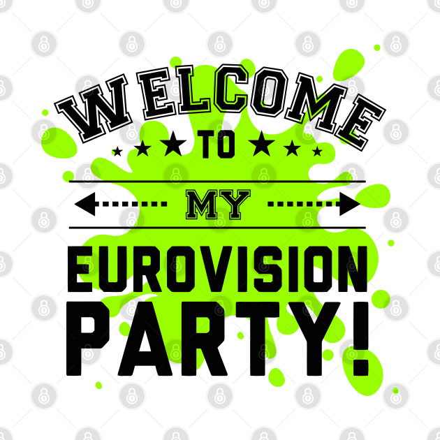 Welcome To My Eurovision Party by miyucapy