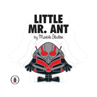 Little Mr. Ant T-Shirt