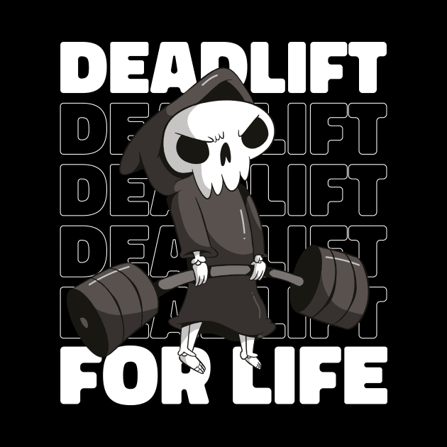 Fitness Gym Motivational Quote Deadlift For life by star trek fanart and more