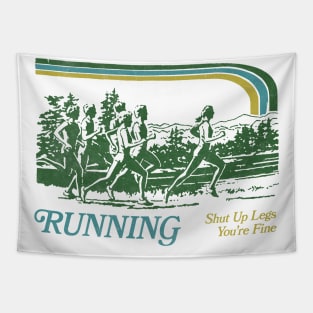 Running - Shut Up Legs You're Fine / 80s Vintage Style Design Tapestry