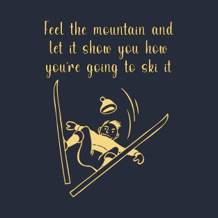 Feel the Mountain T-Shirt