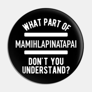 Mamihlapinatapai Pin