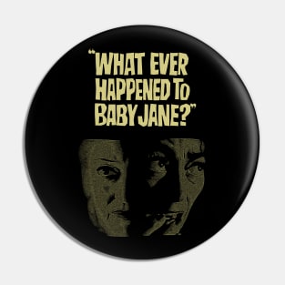 What Ever Happened to Baby Jane Pin