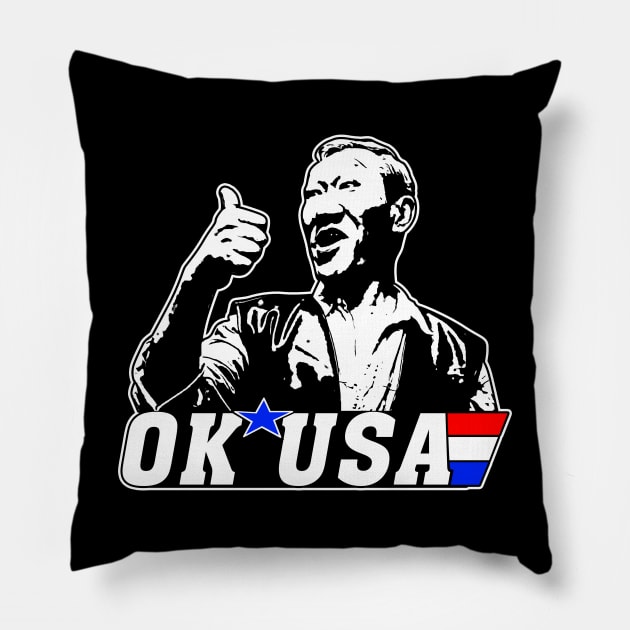 Ok USA Funny Quotes Movie Fans Gift Pillow by Tentacle Castle