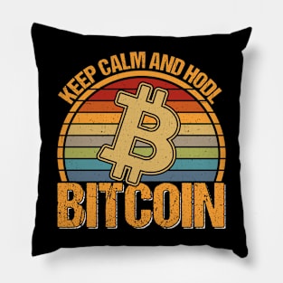 Keep calm and hodl bitcoin Pillow