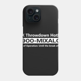 XXX Throwdown Hotline Phone Case