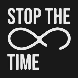 Stop The Time Dark T-Shirt