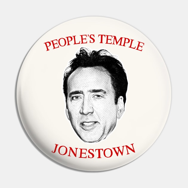 People's Temple / Jonestown Meme Design Pin by DankFutura