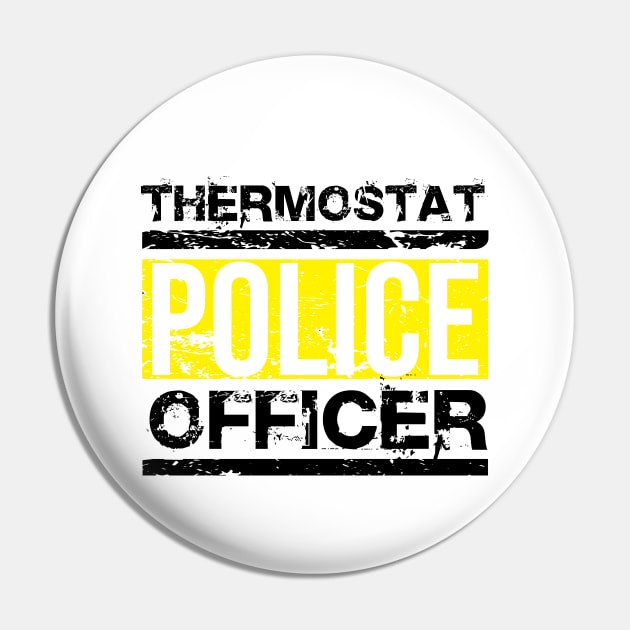 Father's Day Gift Thermostat Police Officer Pin by jodotodesign