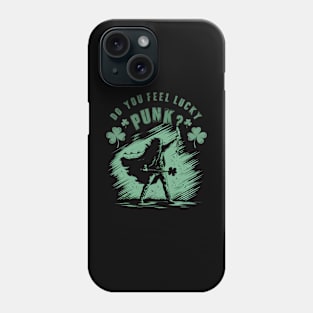 Do You Feel Lucky Punk? Phone Case