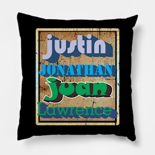 Justin, jonathan Juan and lawrence Pillow