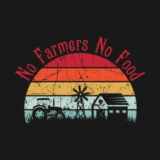 No farmers No food no funny T-Shirt