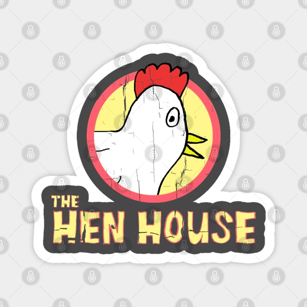 The Hen House Magnet by StevenBaucom