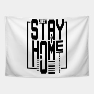 Just stay at home Tapestry