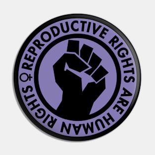 Reproductive Rights are Human Rights (lavender) Pin