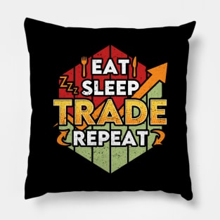Funny Eat Sleep Trade Repeat Trading & Investing Pillow