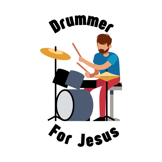 Drummer for Jesus by Maestro Mainframe