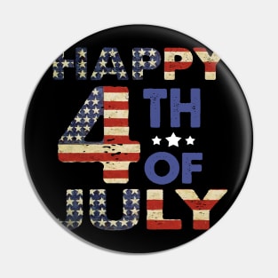 Happy 4th Of July - Independence Day Pin