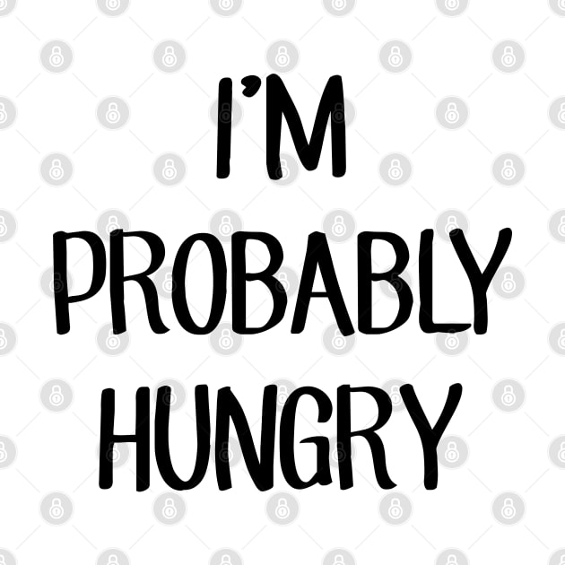 I'm Probably Hungry by Venus Complete