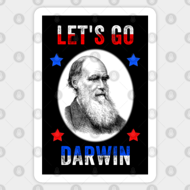 Lets Go Darwin US Flag Stars Funny Sarcastic Vintage Political Design - Lets Go Darwin - Sticker