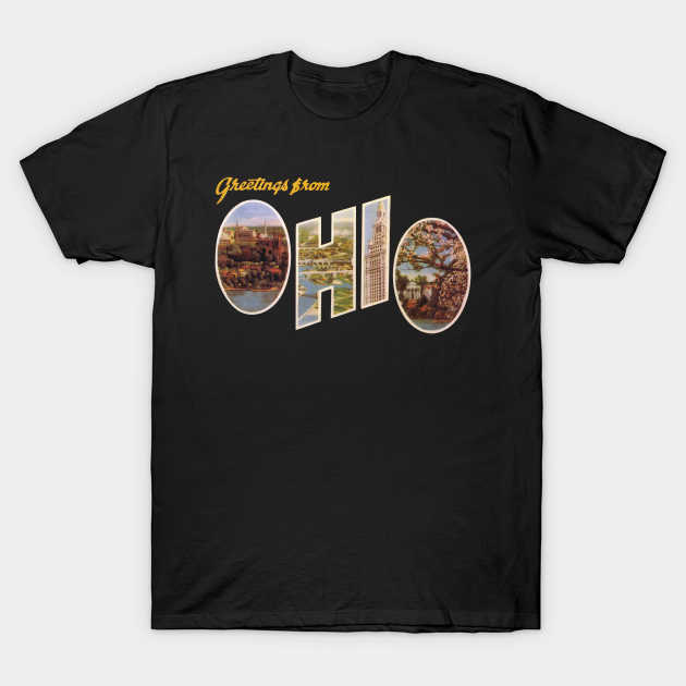 Discover Greetings from Ohio - Ohio - T-Shirt