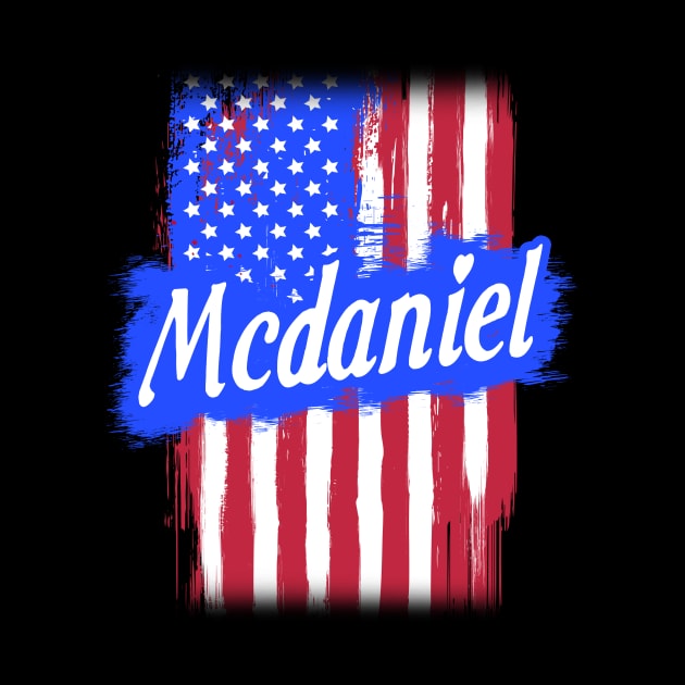 American Flag Mcdaniel Family Gift T-shirt For Men Women, Surname Last Name by darius2019