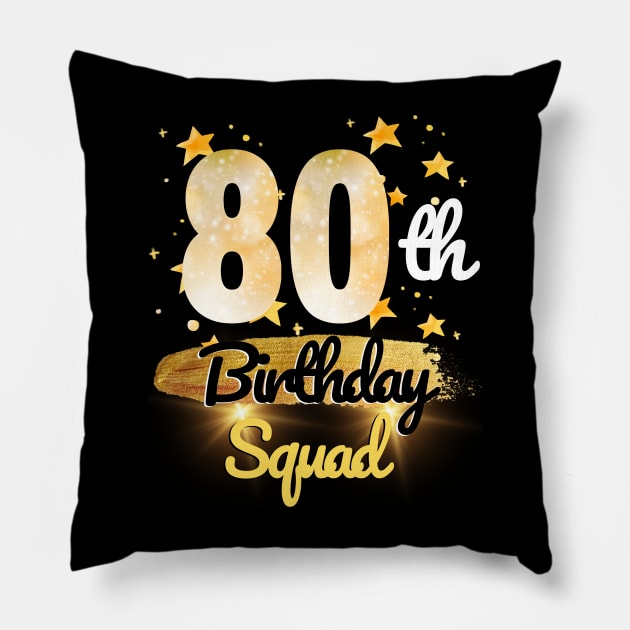 80th Birthday Squad Pillow by KRU COOL