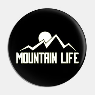 Mountain Life Apparel and Accessories Pin