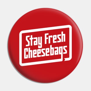 Stay Fresh Cheese Bags - Retro (White on Red) Pin