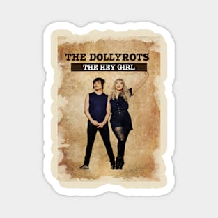 Vintage Old Paper 80s Style The Dollyrots Magnet