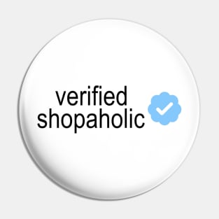 Verified Shopaholic Pin