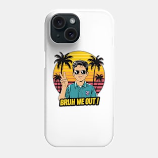 Bruh We Out Classic Phone Case