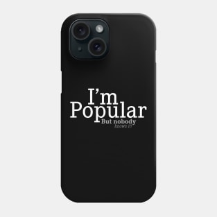 Very Popular Phone Case