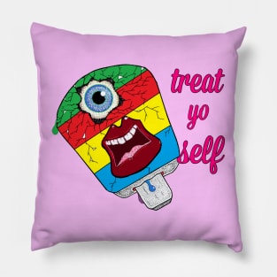 treat yo self Pillow