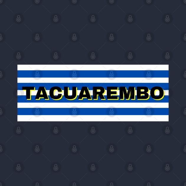 Tacuarembo City in Uruguay Flag Stripes by aybe7elf