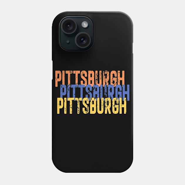 Pittsburgh Pittsburgh Pittsburgh Phone Case by Naves