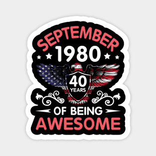 USA Eagle Was Born September 1980 Birthday 40 Years Of Being Awesome Magnet