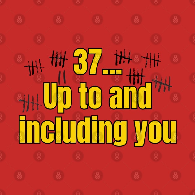 37, Up To And Including You by Spatski