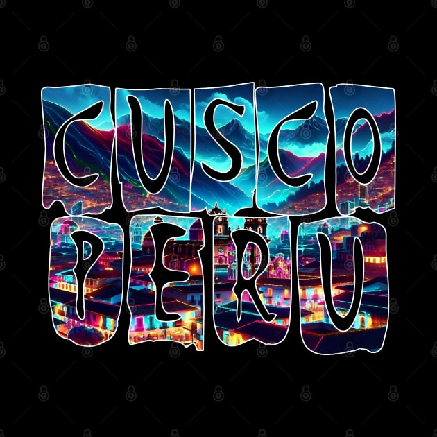 2024 Peruvian Cusco Peru Artistic Word Art Graphic by Sambastyles