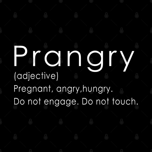 Prangry Definition, Funny Pregnancy, New Mom by Islanr