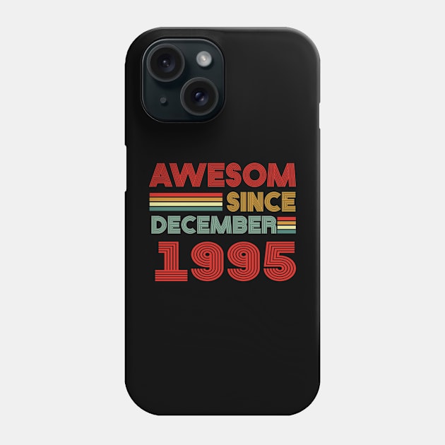 28th birthday awesom since december 1995 Phone Case by MetalHoneyDesigns