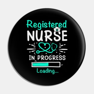 Student Registered Nurse In Progress Loading Training Pin