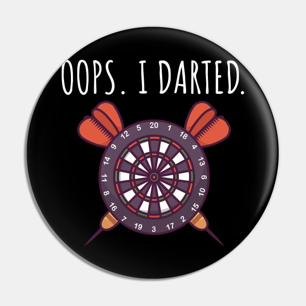 Oops I darted Pin by maxcode