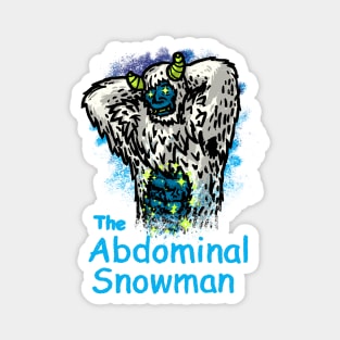 The Abdominal Snowman Magnet