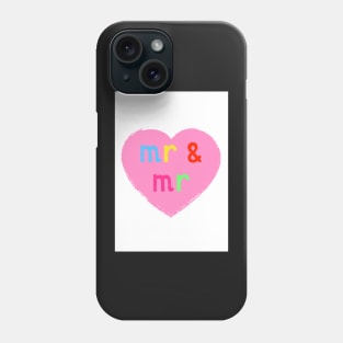 Mr & Mr ( coloured version ) Phone Case