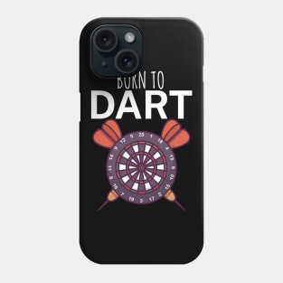 Born to dart Phone Case