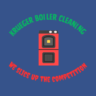 Krueger Boiler Cleaning T-Shirt