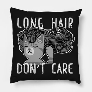 Long Hair Don't Care Pillow