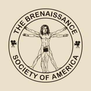 The Brenaissance Society Of America T-Shirt